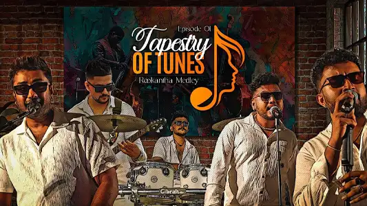 Rookantha Medley -  Tapestry Of TUNES